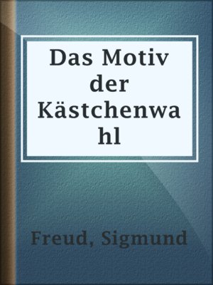 cover image of Das Motiv der Kästchenwahl